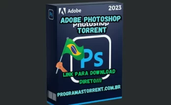 Adobe Photoshop Torrent Download Grátis Português PT-BR 202