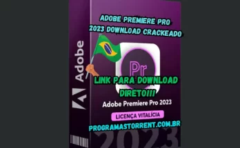 Adobe Premiere Pro 2023 Download Crackeado Grátis Português