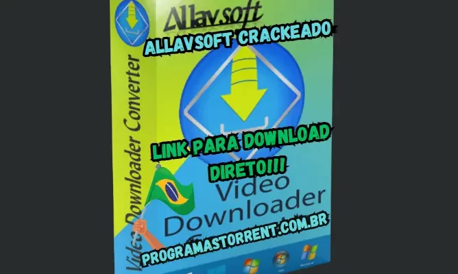 Allavsoft Crackeado Download Grátis Português PT-BR 2024