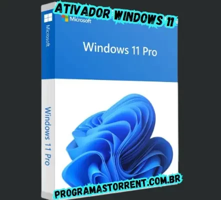 Ativador Windows 11 Download Grátis Português PT-BR 2024