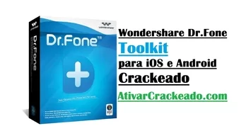 Baixar Wondershare Dr.Fone Toolkit para iOS e Android 13.5.11.346 PT-BR