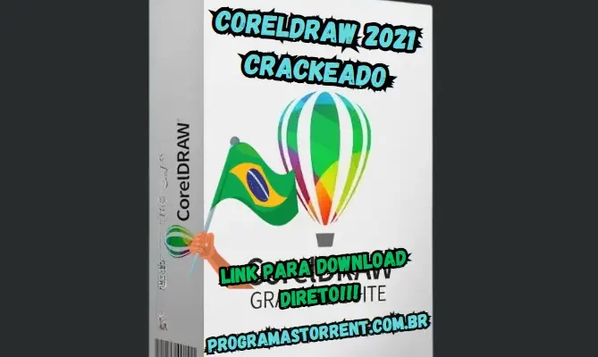 CorelDRAW 2021 Crackeado Download Português Grátis PT-BR 2024