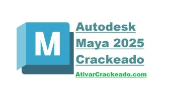 Download Autodesk Maya 2025 Crackeado Grátis em PT-BR