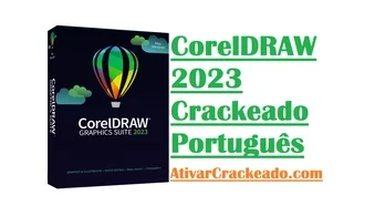 Download CorelDRAW 2023 Crackeado 24.5.0.731 Português PT-BR