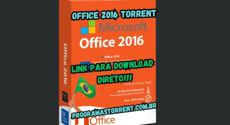 Microsoft Office 2016 Torrent Download Grátis Português PT-BR 2024