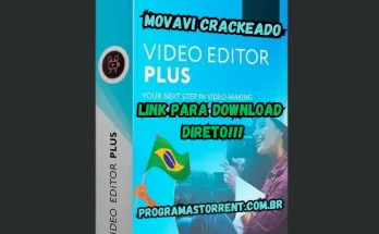 Movavi Crackeado Download Grátis Português PT-BR 2024