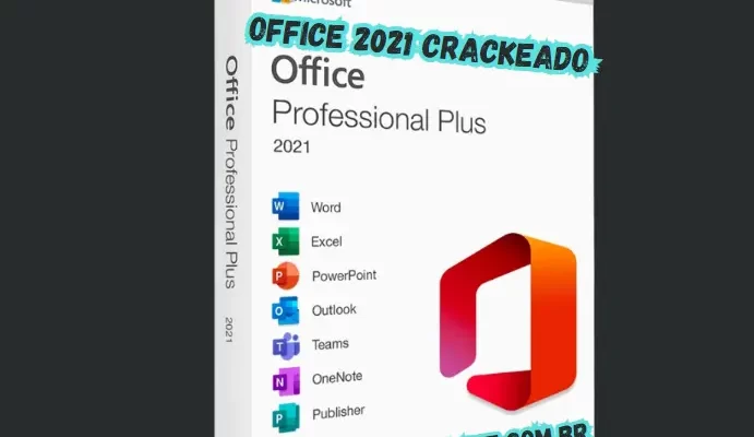 Office 2021 Crackeado Download Grátis Português PT-BR 2024