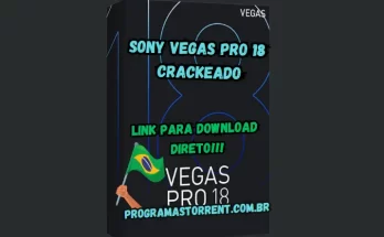 Sony Vegas Pro 18 Crackeado Download Grátis Português PT-BR 2