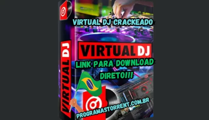 Virtual DJ Crackeado Download Grátis Português PT-BR 2024